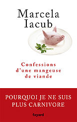 Confessions d’une mangeuse de viande